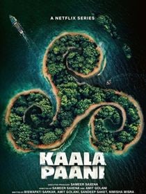 Kaala Paani : Les eaux sombres saison 1