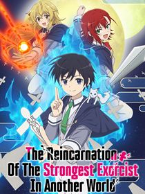 The Reincarnation of the Strongest Exorcist in Another World saison 1
