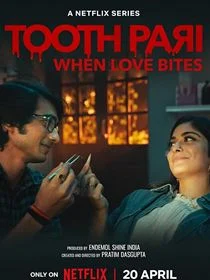 Toothpari : L'amour à pleines dents saison 1